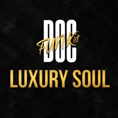 A DJ Mix to Move Your Soul by Doc FUNKist