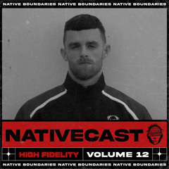 Nativecast // 012 — High Fidelity