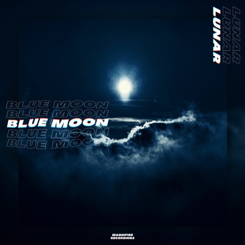 LunaR - Blue Moon