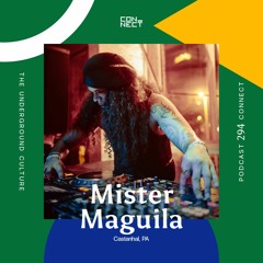 Mister Maguila @ Podcast Connect #294 - Castanhal - PA