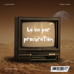 JJ GOLDMAN La vie par procuration ( Sebastien Kross Cover)