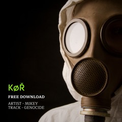 MIKEY - GENOCIDE (FREE DOWNLOAD)