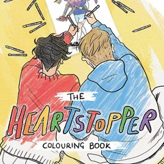 [PDF] ⚡️ Download The Heartstopper Colouring Book