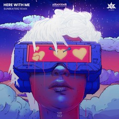 ARMNHMR - Here With Me (feat. Nevve) (Sun Beaterz Remix)