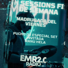 MANU HELA Special Guest Star & Puchdj Featuring "IN SESSIONS". EMR 2.0    7-03-25