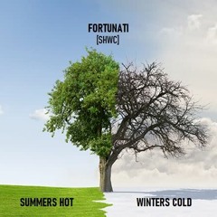 Summers Hot Winters Cold [SHWC]