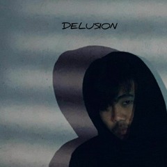 Delusion