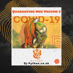 Dj Python - Quarantine Mix Volume 2  Hip Hop, R&B & Bashment(New Vs Old)