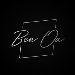 Ben Oa - Bout to blow (Nito-Onna Vocal) [FREE DL]