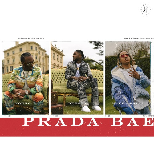 Prada Bae (feat. Nafe Smallz)