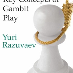 Read ebook [▶️ PDF ▶️] Key Concepts of Gambit Play free