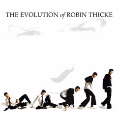 Robin Thicke - Everything I Can't Have (Sped up)
