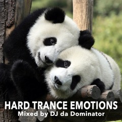 Hard Trance Emotions - DJ da Dominator