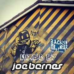 Back In The Mixer - Mixed By Joe Barnes
