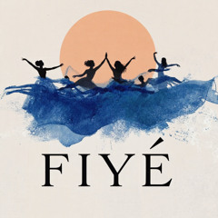 Fiyé