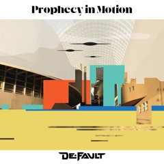 Prophecy In Motion (FREE DOWNLOAD)