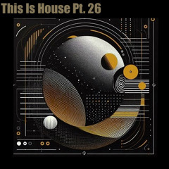This Is House Pt. 26 | Afrohouse Set