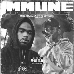 Immune Feat. KB Devaughn (Prod. by Romo)