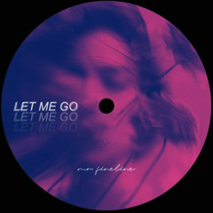let me Go (Original Mix)