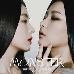 Red Velvet - IRENE & SEULGI (레드벨벳-아이린 & 슬기) x SISTAR - Monster Alone [RV Mashup]