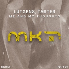Lutgens, Tarter - Me And My Thoughts