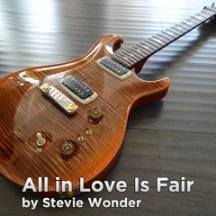 All In Love Is Fair | Stevie Wonder | Michael McDonald | Guitar Instrumental Cover