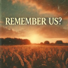 Remember US?
