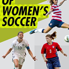 READ KINDLE 📜 Champions of Women's Soccer by  Ann Killion KINDLE PDF EBOOK EPUB