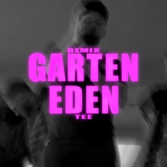 Nizi19 - Garten Eden | Remix By Tee