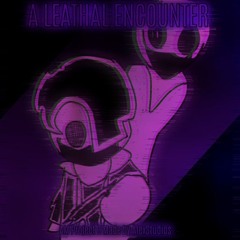AM - Project B - A lethal encounter