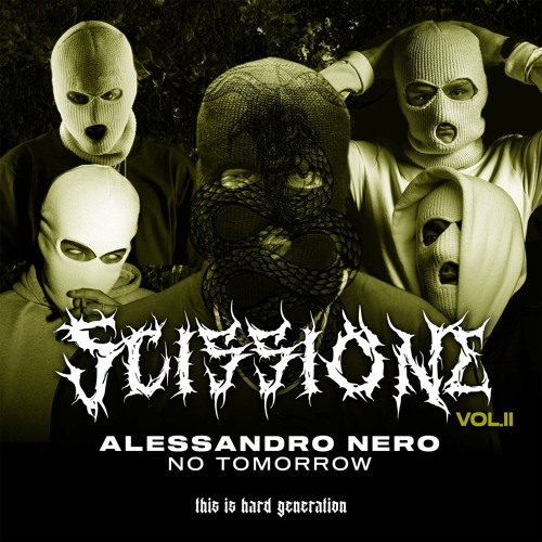 Alessandro Nero - No Tomorrow (Original Mix)