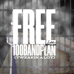 FREE 100BANDPLAN (TWEAKIN A LOT) | Prod.23Amiri