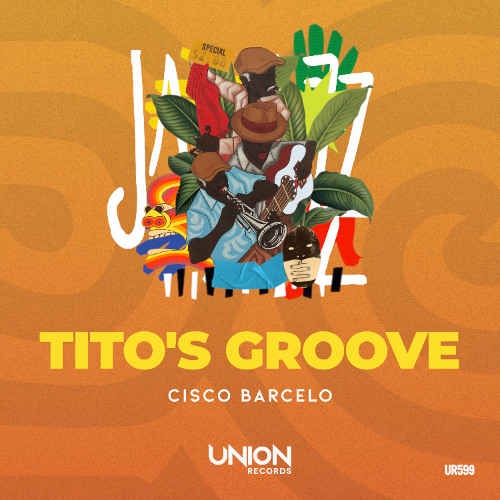 UR599 - Cisco Barcelo - Tito´s Groove