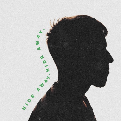 Elijah Kyle - Hideaway (feat. Cole Morehead)