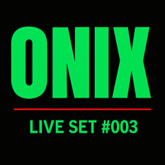 Onix Live djset 003 So good Sessions