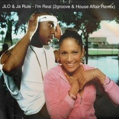JLO & Ja Rule - I'm Real (2groove & House Affair Remix)