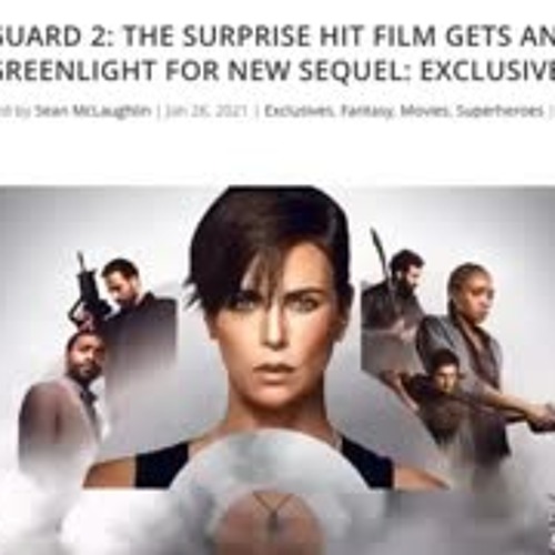 The Old Guard Gets the Greenlight by Netflix