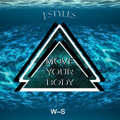 Move Your Body