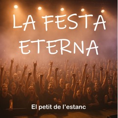 La festa eterna (Live) Domèstic Fest 2025
