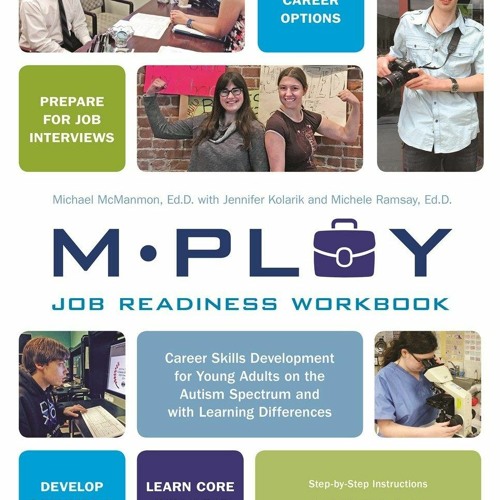 Kindle online PDF Mploy ? A Job Readiness Workbook: Career Skills Development for Young Adults o