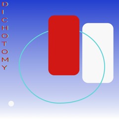 DICHOTOMY