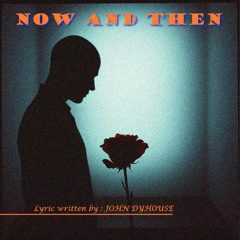 Now And Then