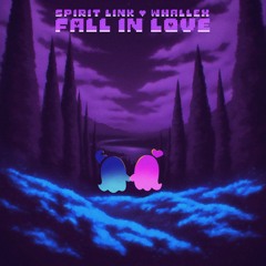 SPIRIT LINK & Whallex - fall in love
