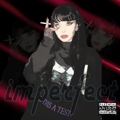 imperfect (prod. wakeup)