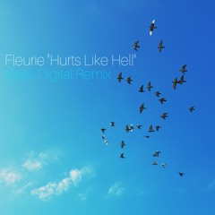 Fleurie - Hurts Like Hell (Mass Digital Remix)