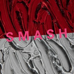 Smash