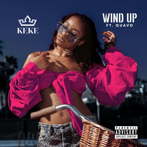 Keke Palmer Ft Quavo Wind Up Mp3 Download - Colaboratory