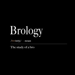 Brology