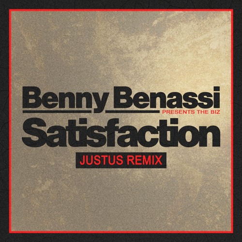 Satisfaction (Justus Remix)