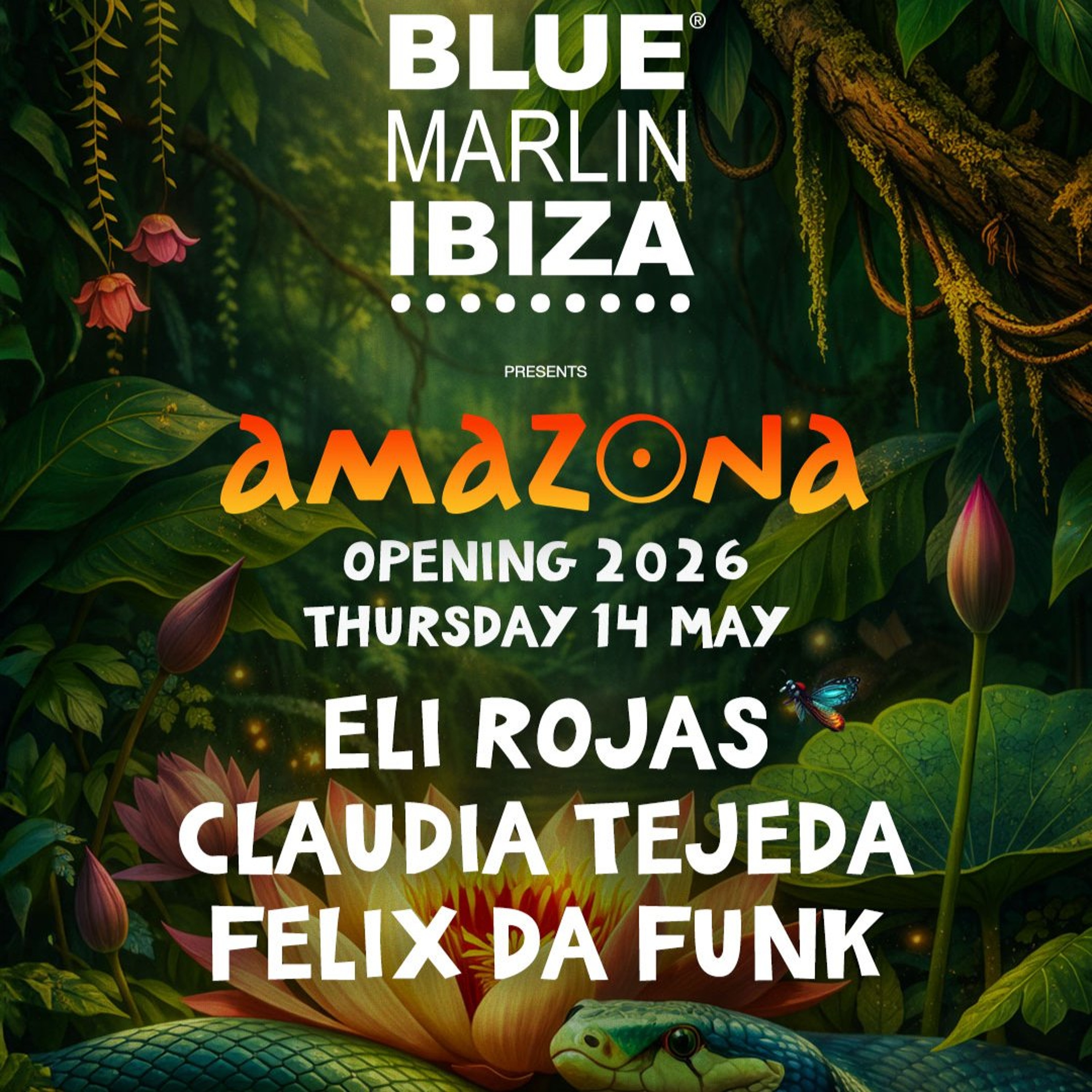 Felix Da Funk at Blue Marlin Ibiza 2026 Amazona episode artwork